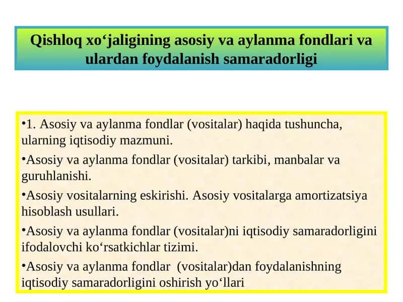 Asosiy va aylanma fondlar (vositalar)