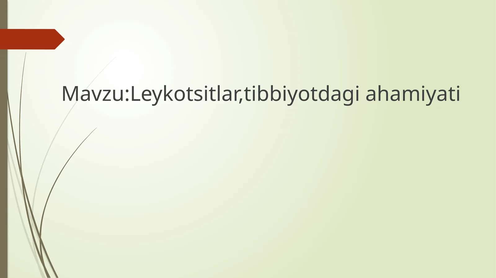 Leykotsitlar, tibbiyotdagi ahamiyati