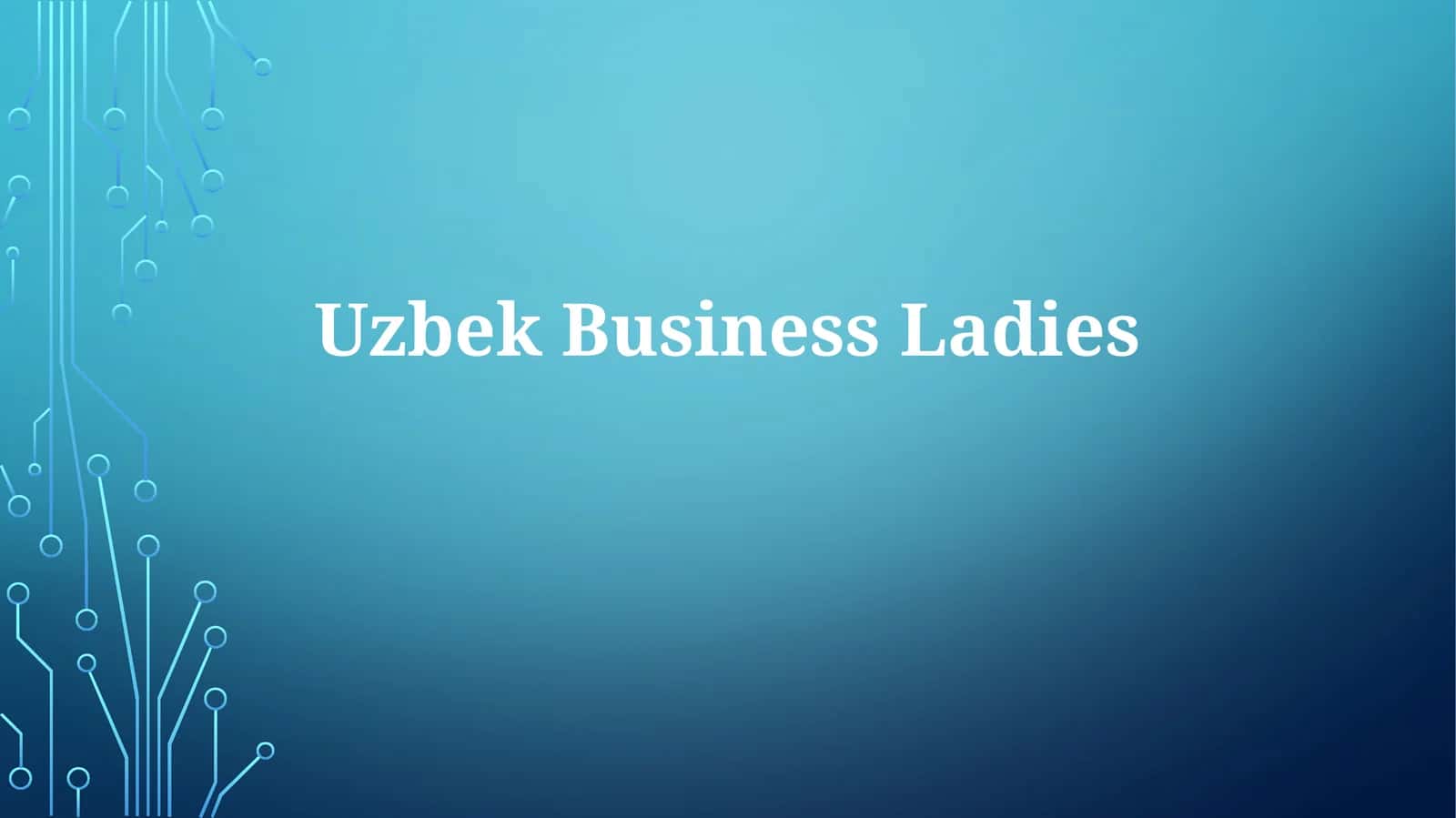 Uzbek Business Ladies