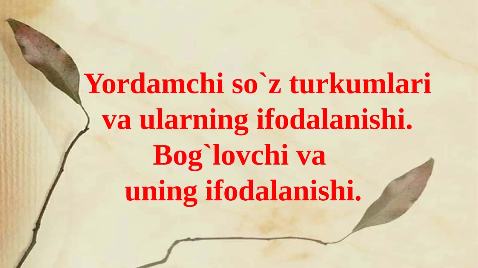 Yordamchiso’zlar