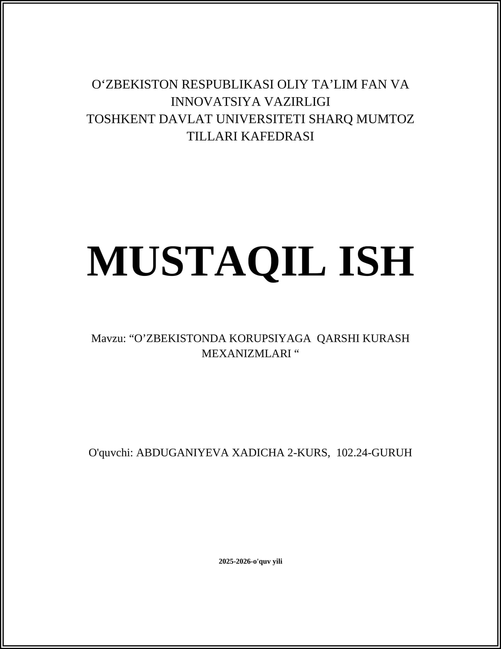 Mavzu: “O’ZBEKISTONDA KORUPSIYAGA QARSHI KURASH MEXANIZMLARI “