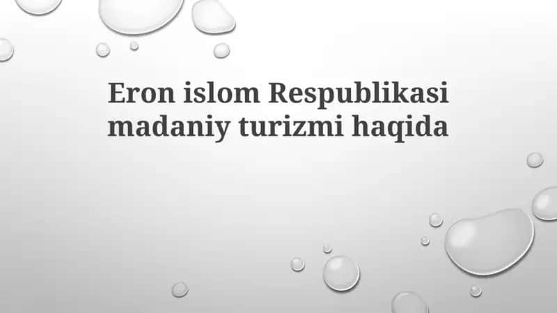 Eronislom Respublikasimadaniy turizmihaqida