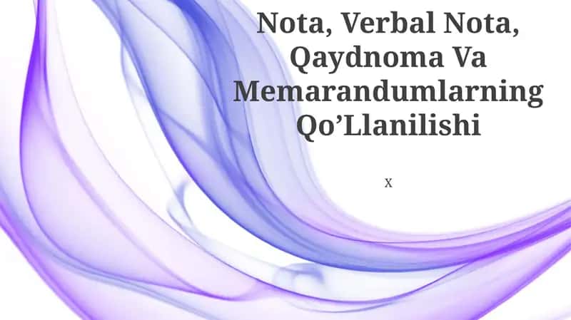 Qaydnoma Va Memorandumlarning Qo’Llanilishi