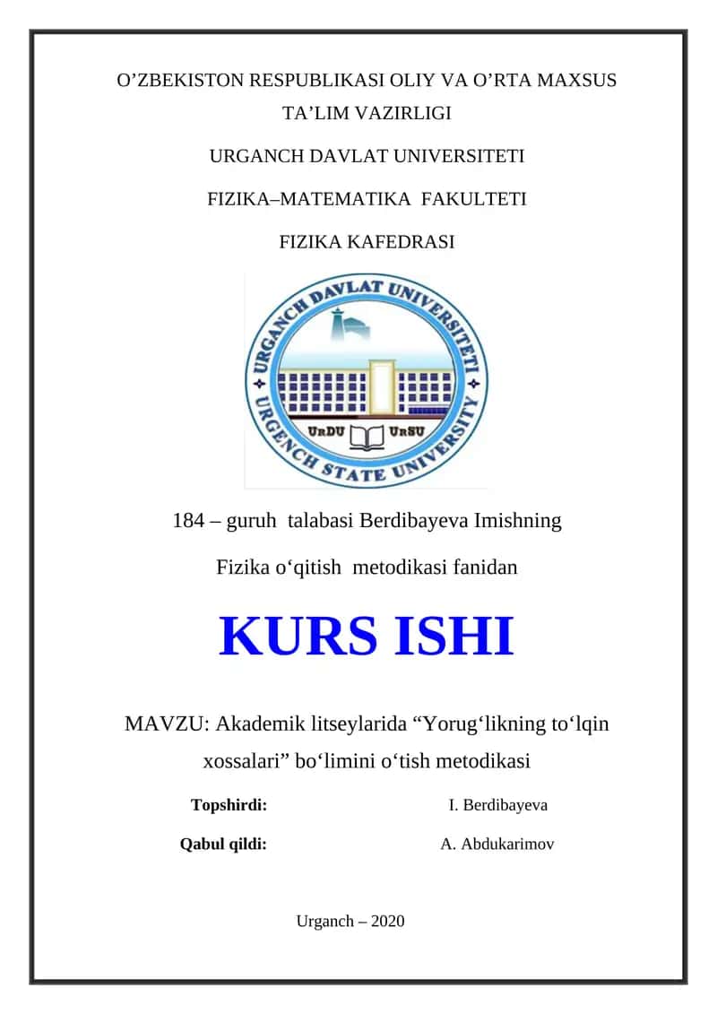 Yorug'likning to'liq xossalari o'tish metodikasi