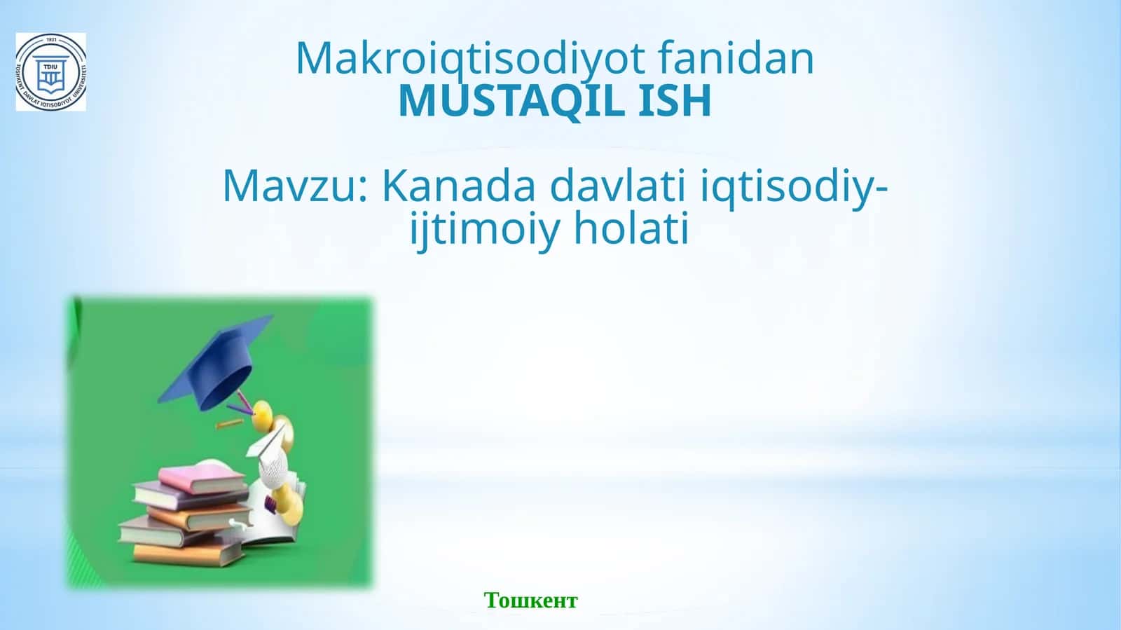 Kanada davlati iqtisodiy-ijtimoiy holati