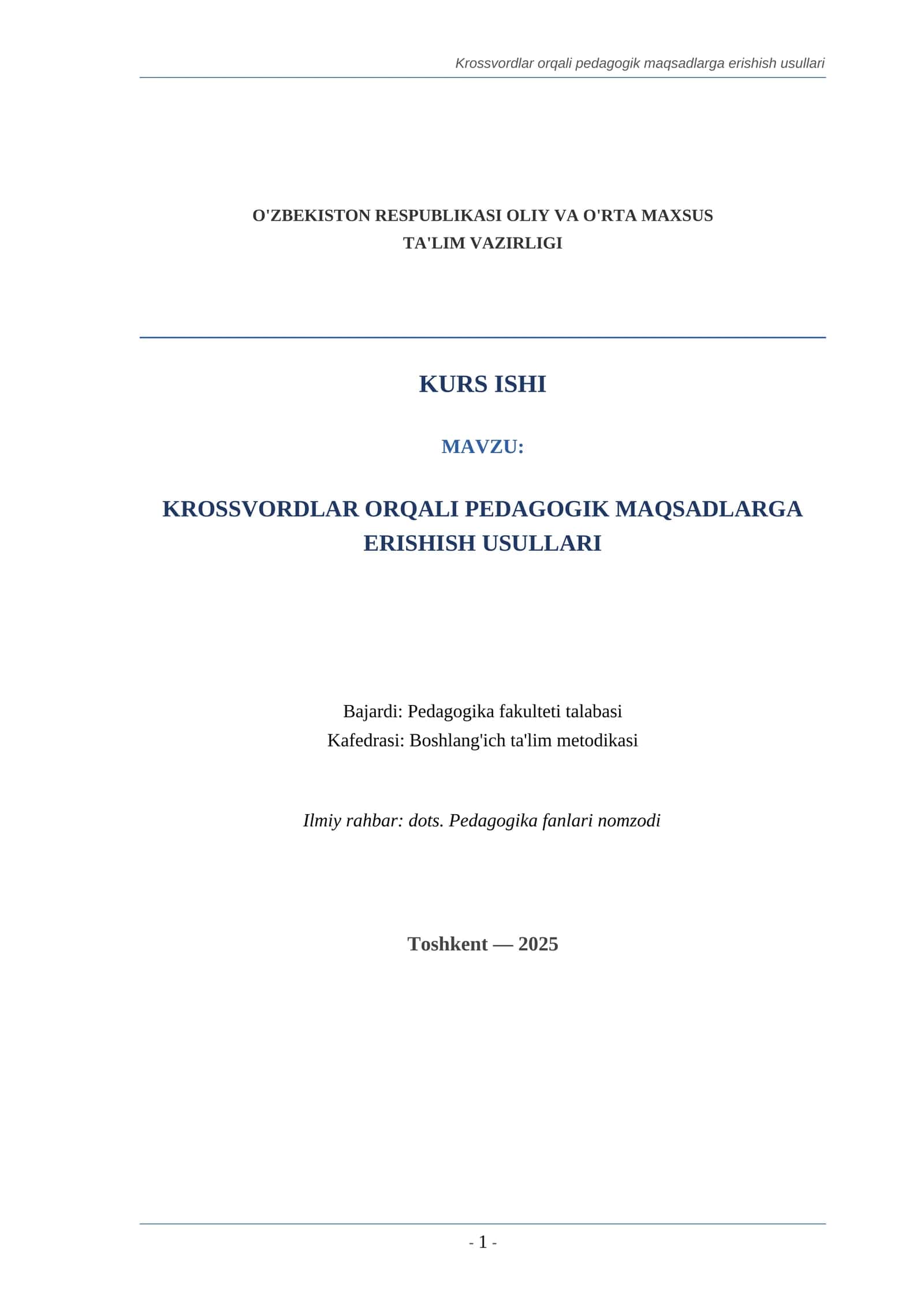KROSSVORDLAR ORQALI PEDAGOGIK MAQSADLARGA ERISHISH USULLARI