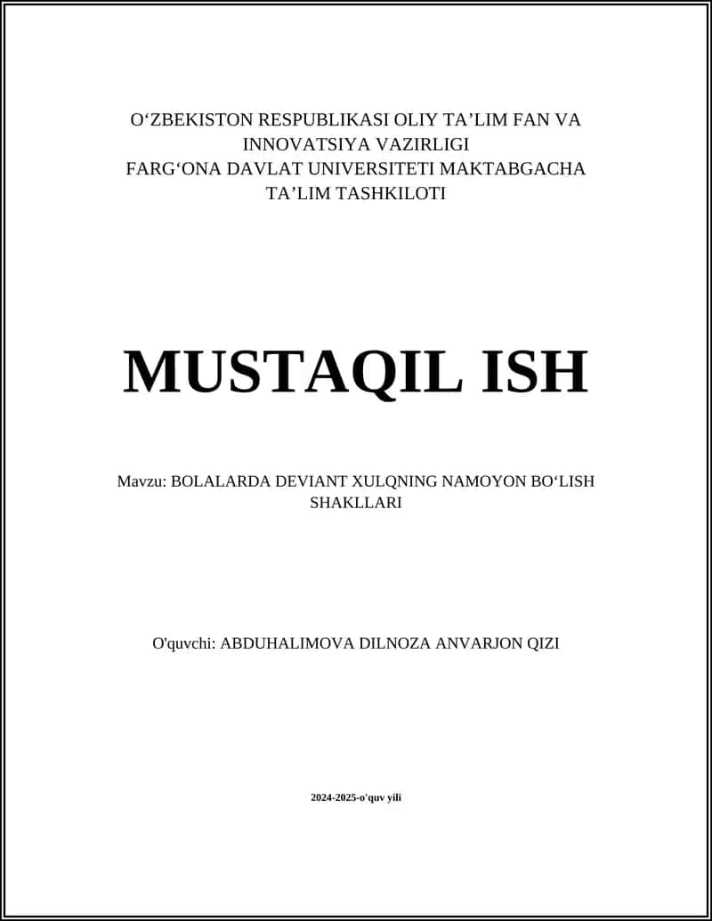 BOLALARDA DEVIANT XULQNING NAMOYON BOʻLISH SHAKLLARI