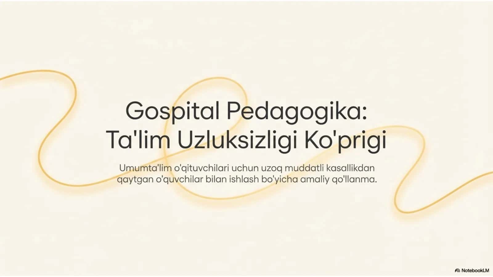 Gospital pedagogika – inklyuziv ta’limning ajralmas qismi sifatida