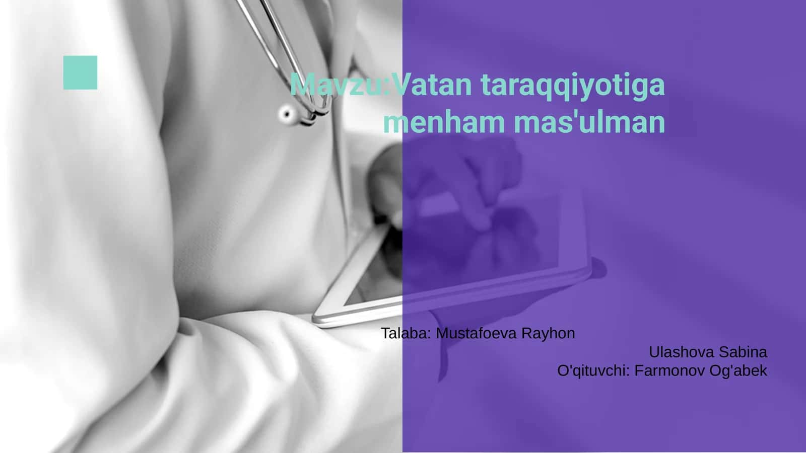 Vatan taraqqiyotiga menham mas'ulman