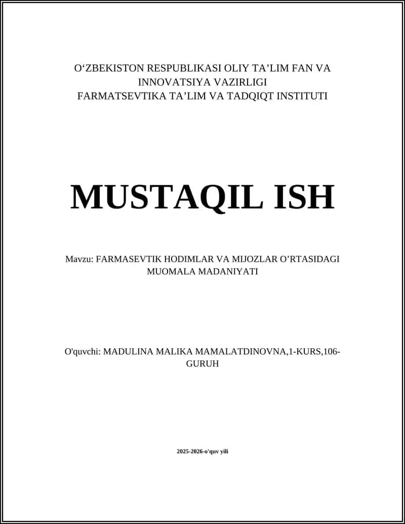 FARMASEVTIK HODIMLAR VA MIJOZLAR O’RTASIDAGI MUOMALA MADANIYATI