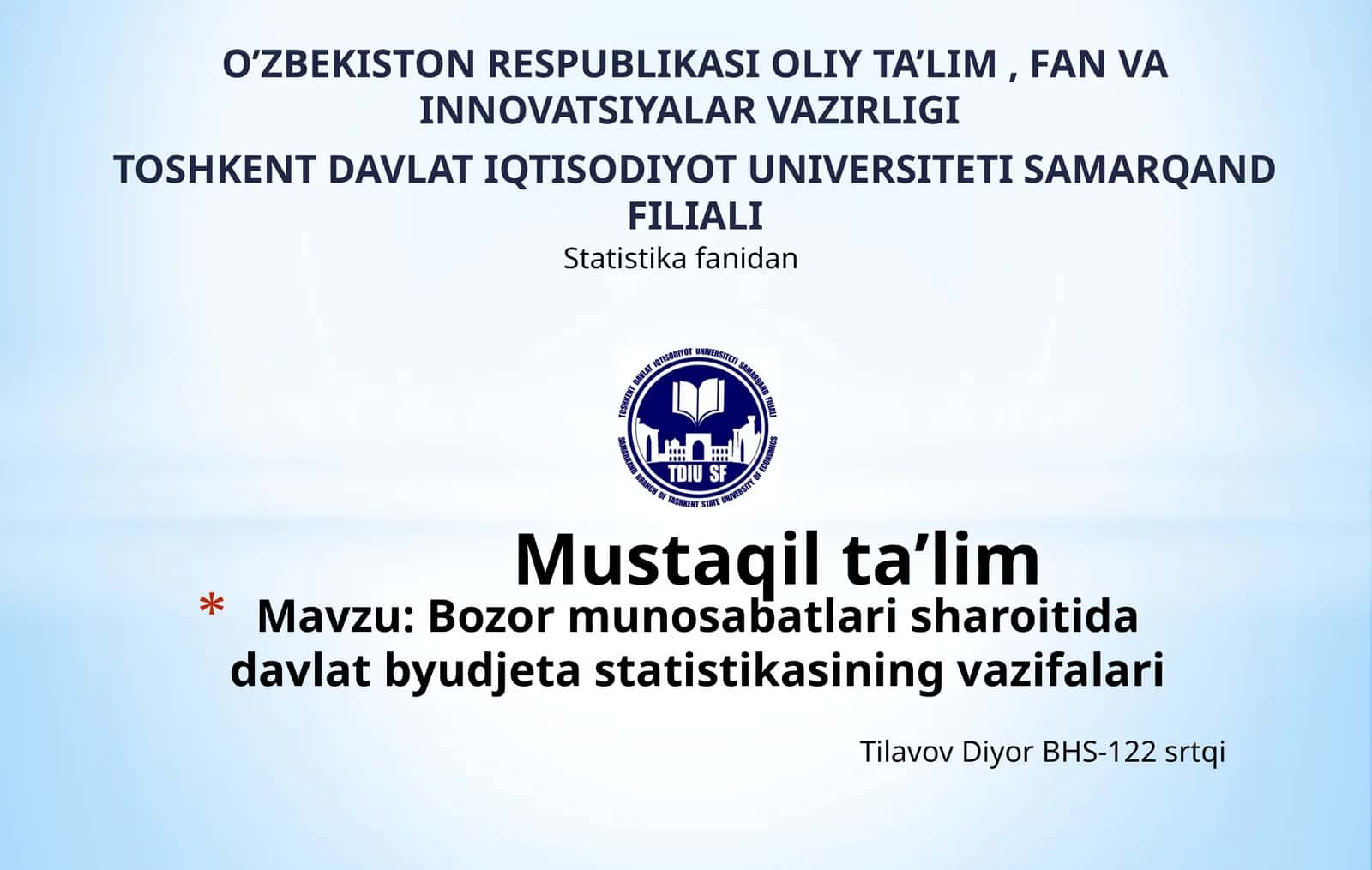 Bozor munosabatlar sharoitida davlat byudjet statistikasining vazifalari