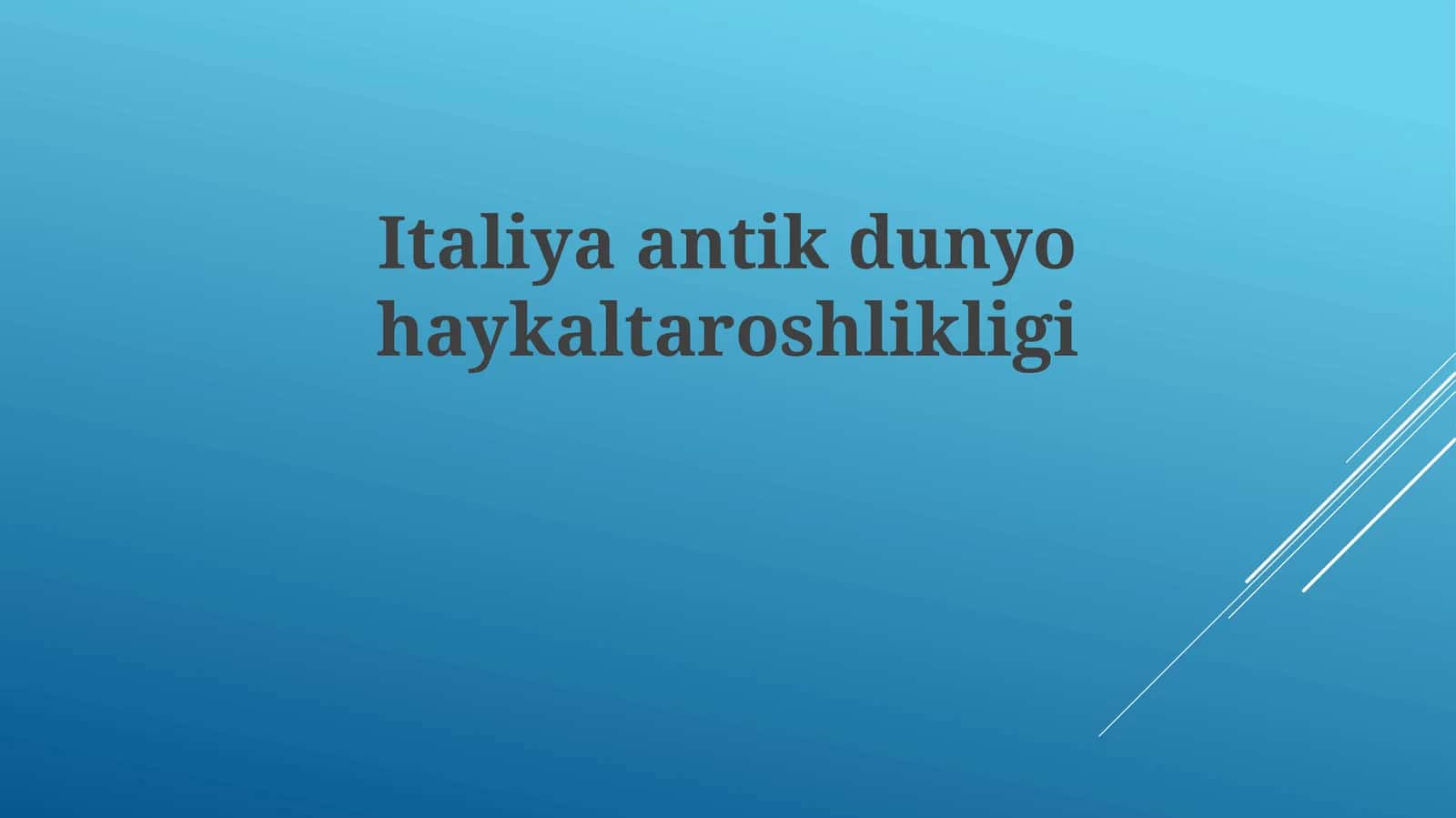 Italiyaantikdunyohaykaltaroshlikligi