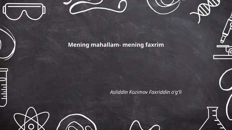 Mahallam tarixi va qadimiy yodgorliklari