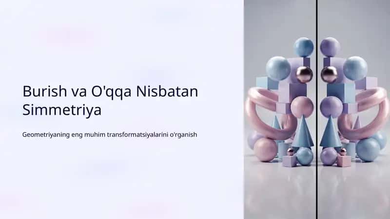 Burish va O'qqa Nisbatan Simmetriya
