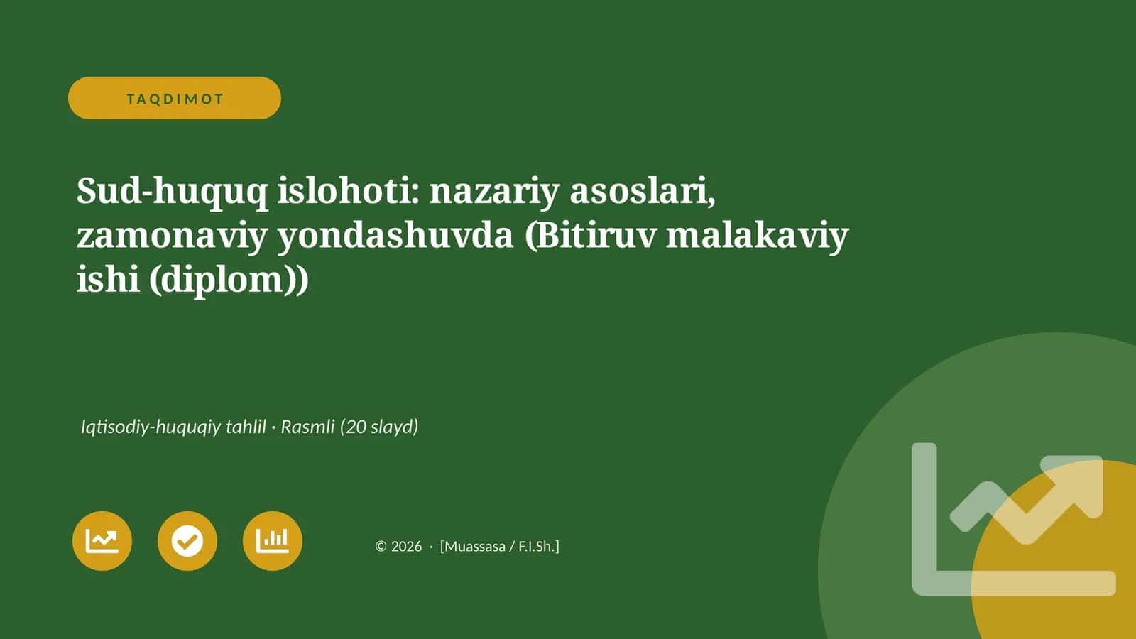 Sud-huquq islohoti: nazariy asoslari, zamonaviy yondashuvda (Bitiruv malakaviy ishi (diplom))