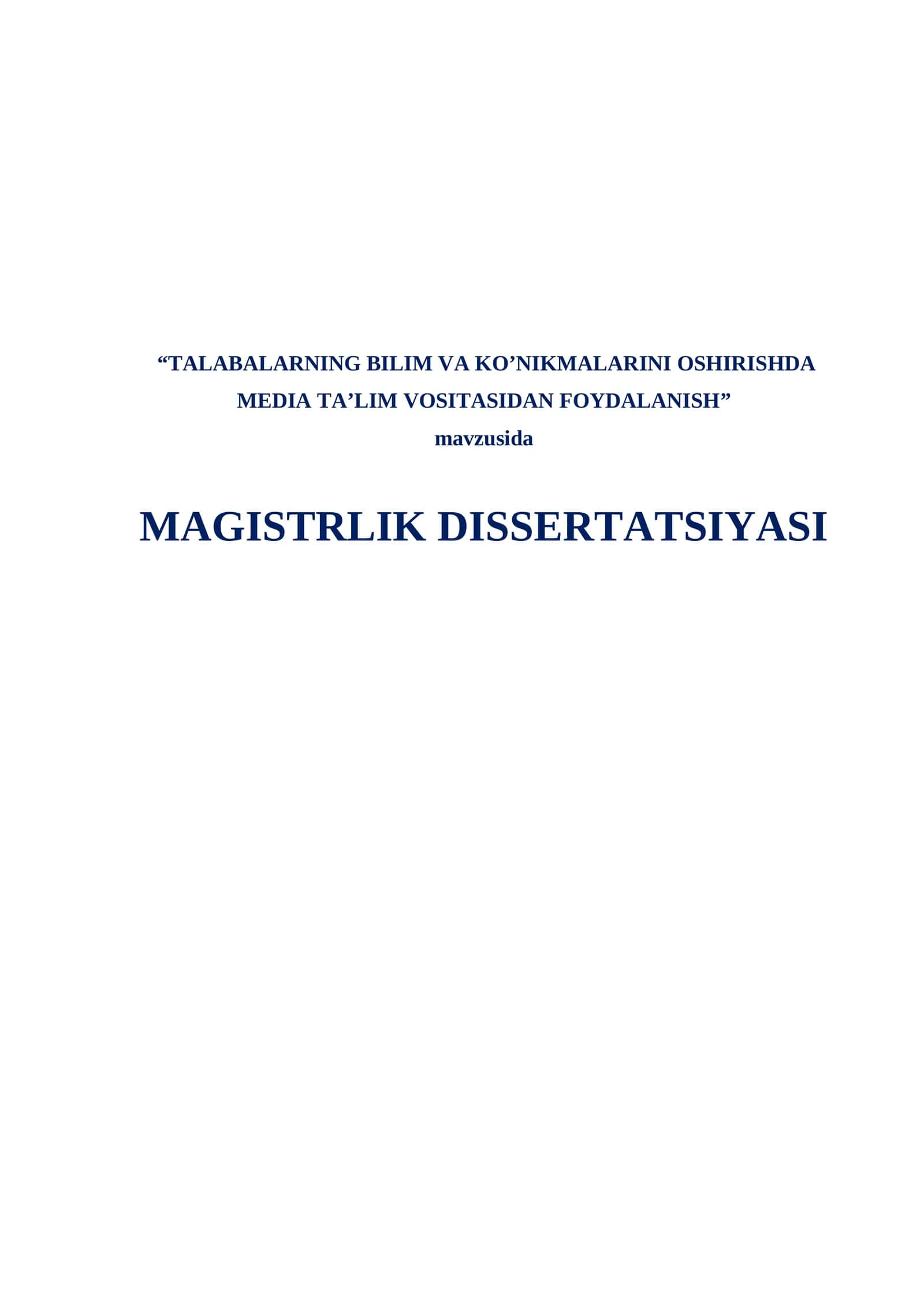 TALABALARNING BILIM VA KO’NIKMALARINI OSHIRISHDA MEDIA TA’LIM VOSITASIDAN FOYDALANISH