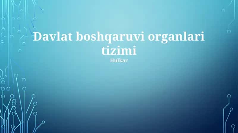 Davlat boshqaruvi organlari tizimi