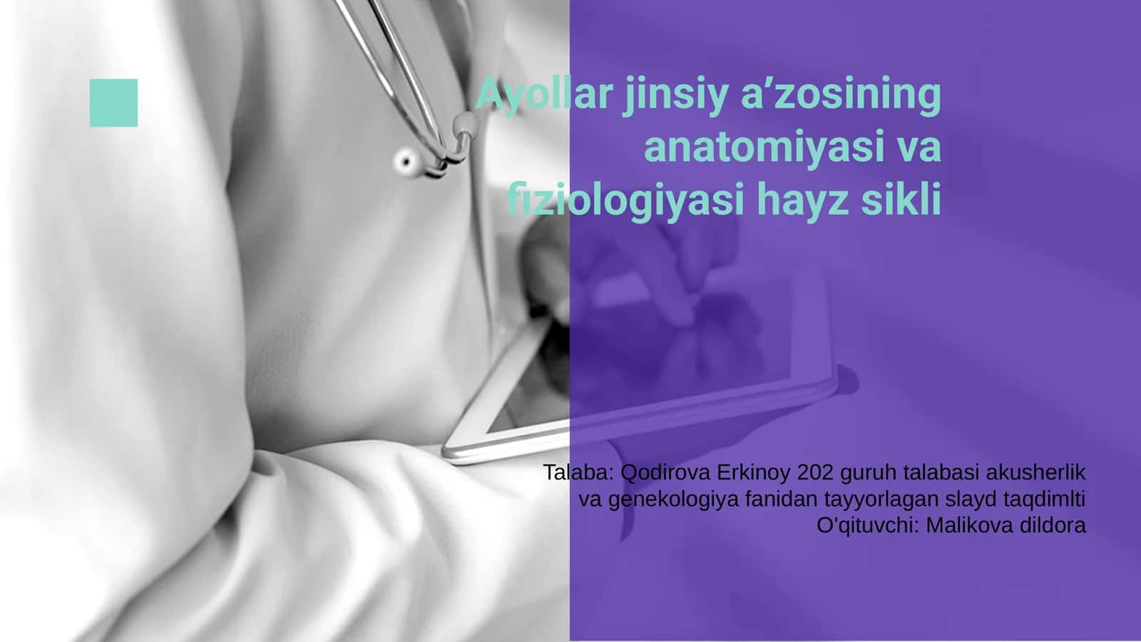 Ayollar jinsiy aʼzosining anatomiyasi va fiziologiyasi
