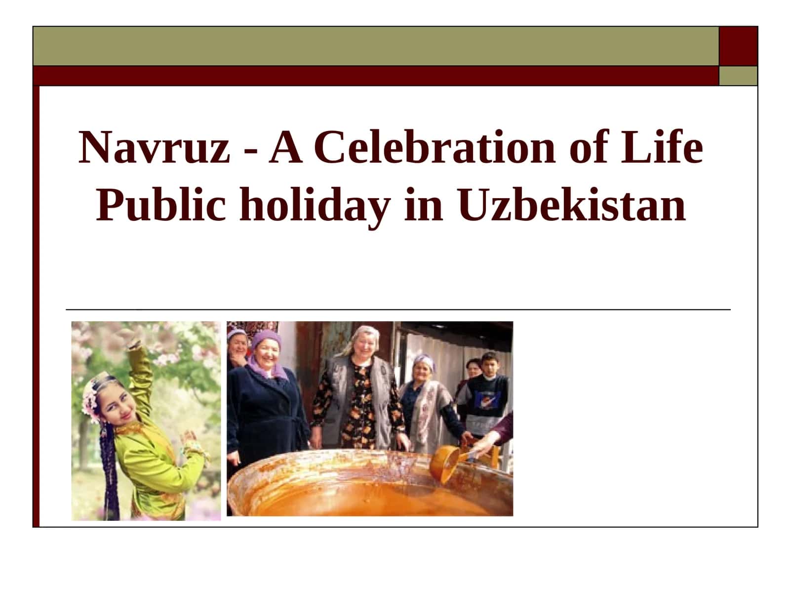 Navruz - A Celebration of Life Public holiday in Uzbekistan