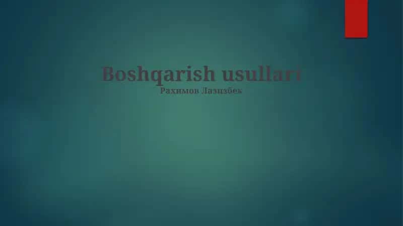Boshqarish usullari