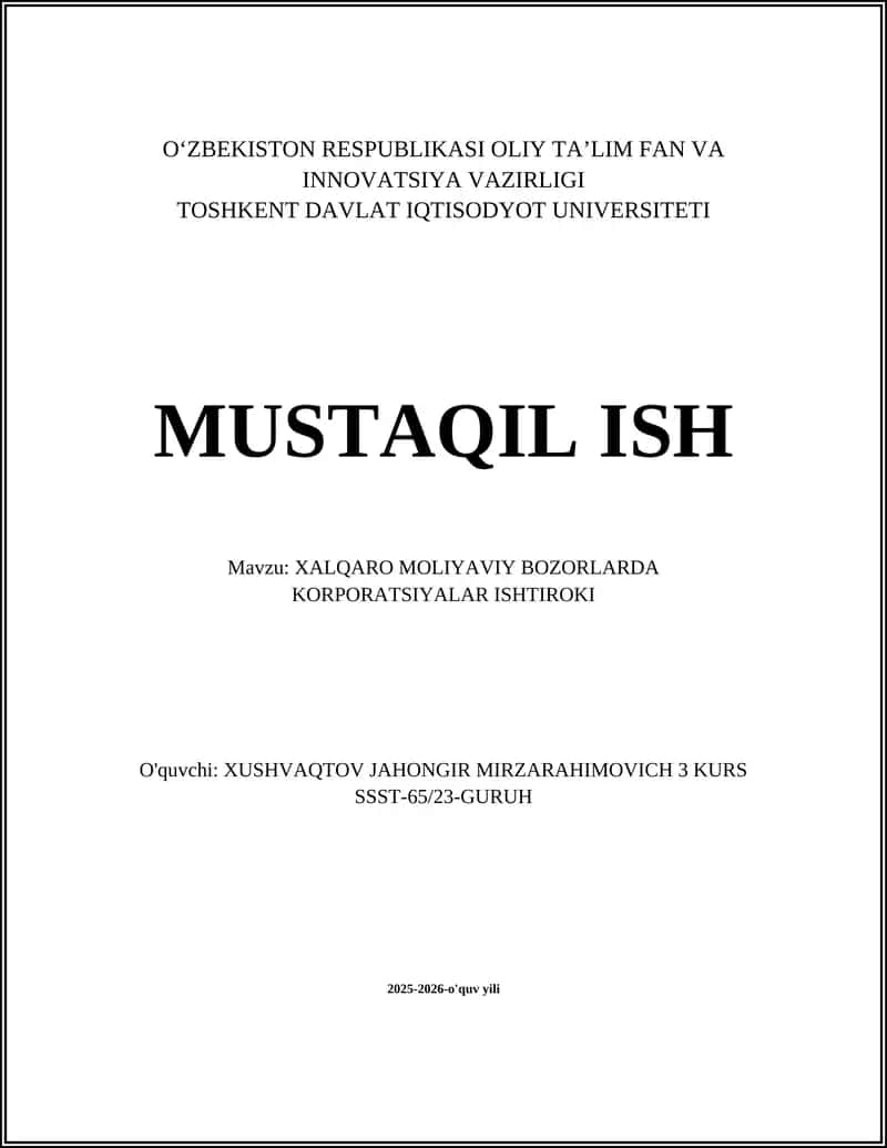 XALQARO MOLIYAVIY BOZORLARDA KORPORATSIYALAR ISHTIROKI