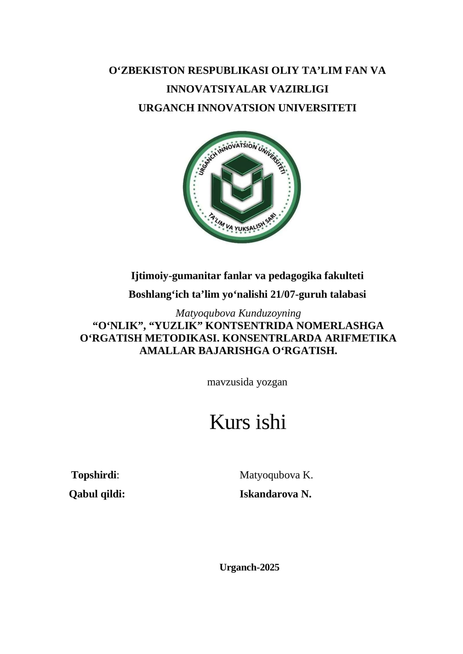 “O‘NLIK”, “YUZLIK” KONTSENTRIDA NOMERLASHGA O‘RGATISH METODIKASI. KONSENTRLARDA ARIFMETIKA AMALLAR BAJARISHGA O‘RGATISH