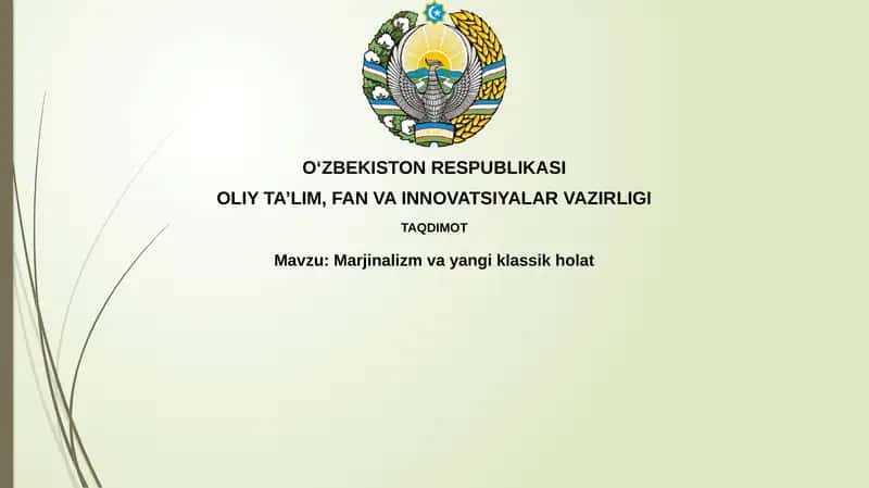 Marjinalizm va yangi klassik holat