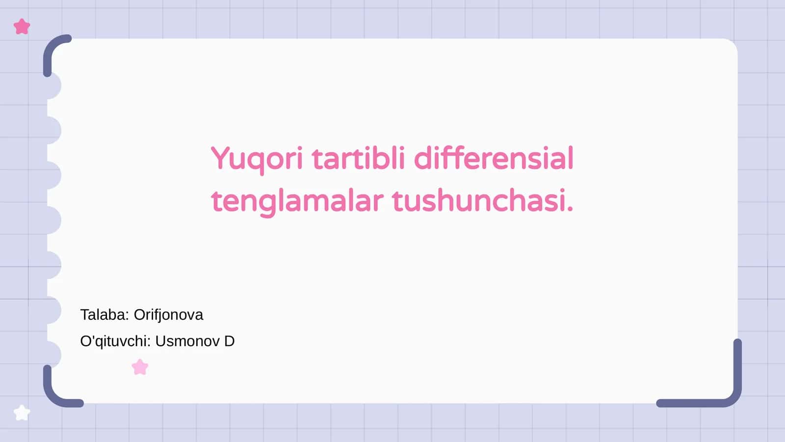 Yuqori tartibli differensial tenglamalar tushunchasi