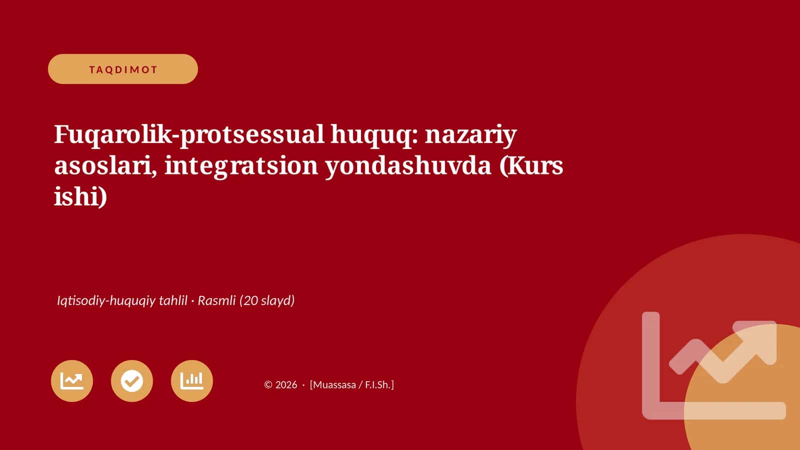 Fuqarolik-protsessual huquq: nazariy asoslari, integratsion yondashuvda