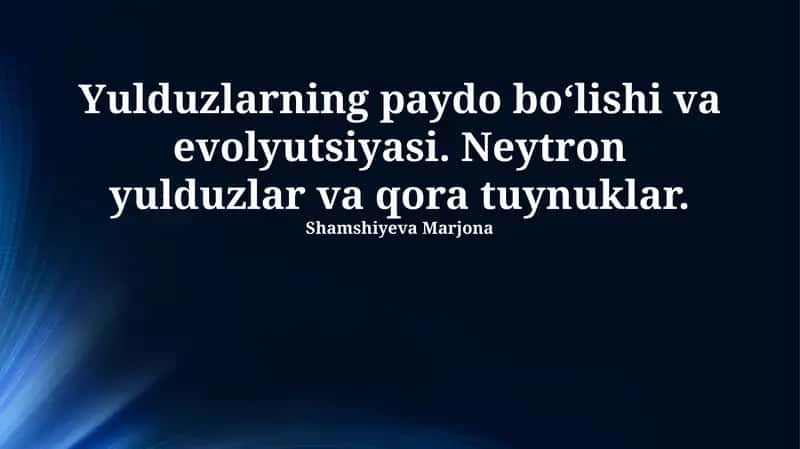 Yulduzlarning paydo boʻlishi va evolyutsiyasi