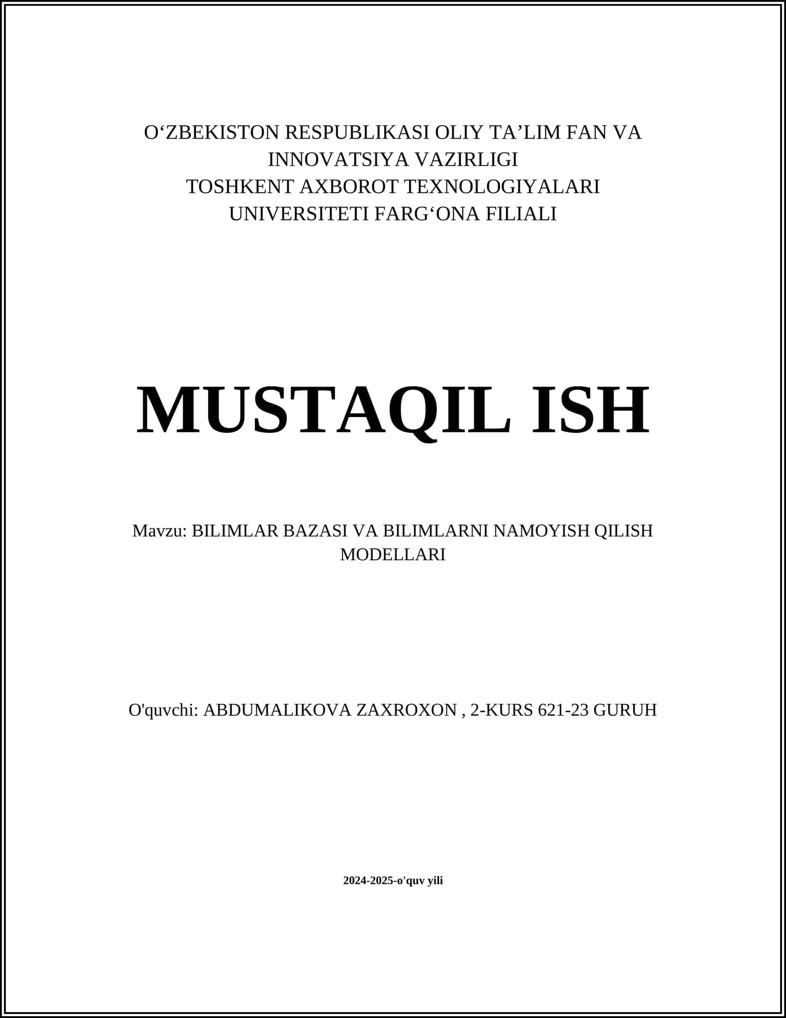 BILIMLAR BAZASI VA BILIMLARNI NAMOYISH QILISH MODELLARI