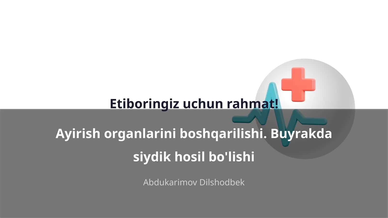 Ayirish organlarini boshqarilishi. Buyrakda siydik hosil bo'lishi