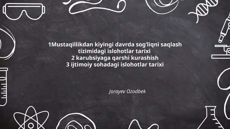 Mustaqillikdan keyingi sogʻliqni saqlash tizimi islohotlarining umumiy tarixi