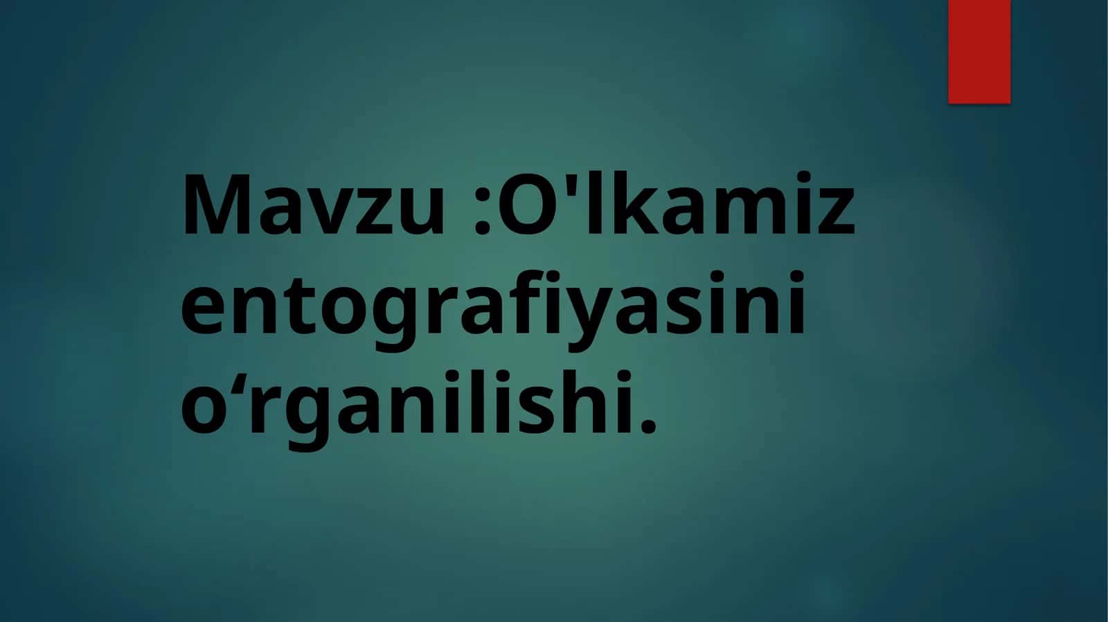 O'lkamiz entografiyasini o‘rganilishi