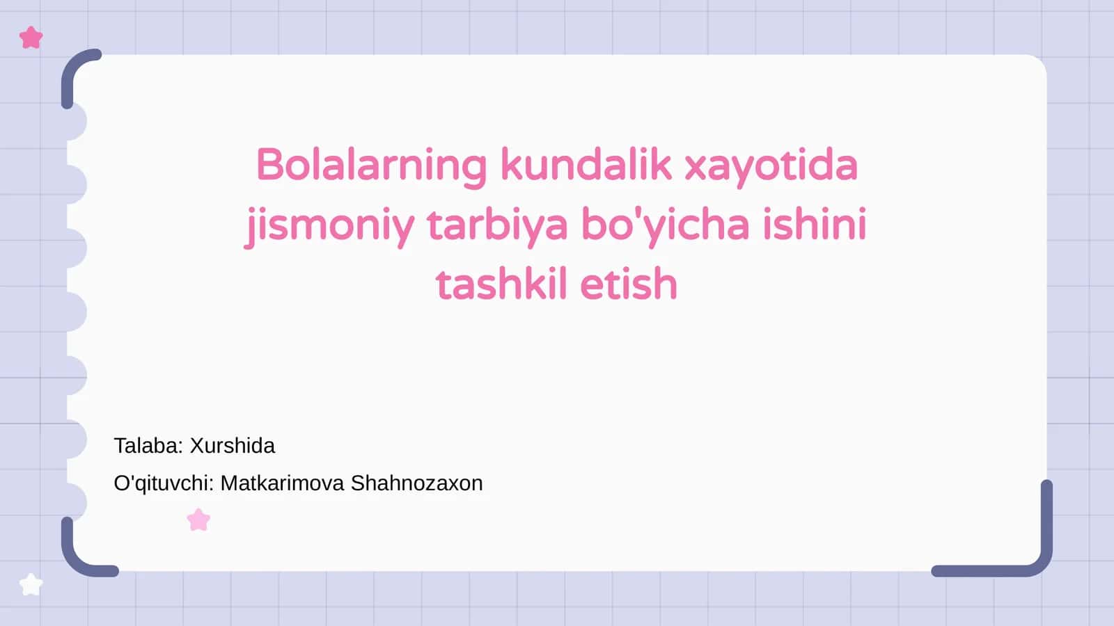 Jismoniy tarbiya bo'yicha ishini tashkil etish