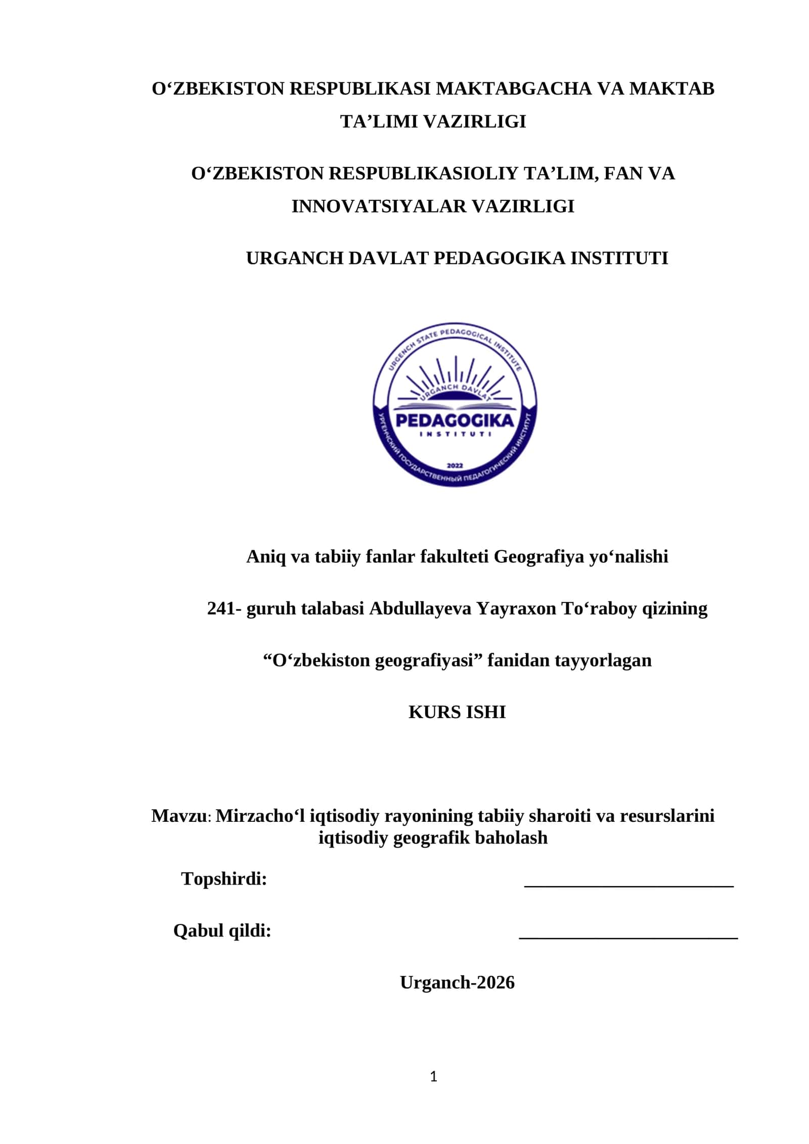 Mirzacho‘l iqtisodiy rayonining tabiiy sharoiti va resurslarini iqtisodiy geografik baholash