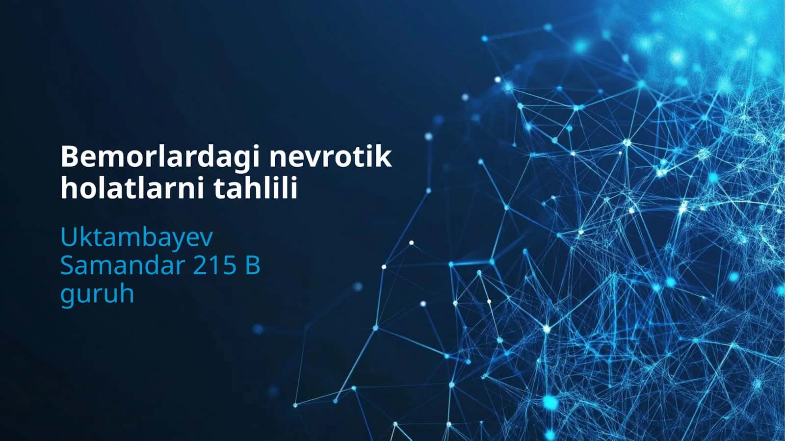 Bemorlardagi nevrotik holatlarni tahlili