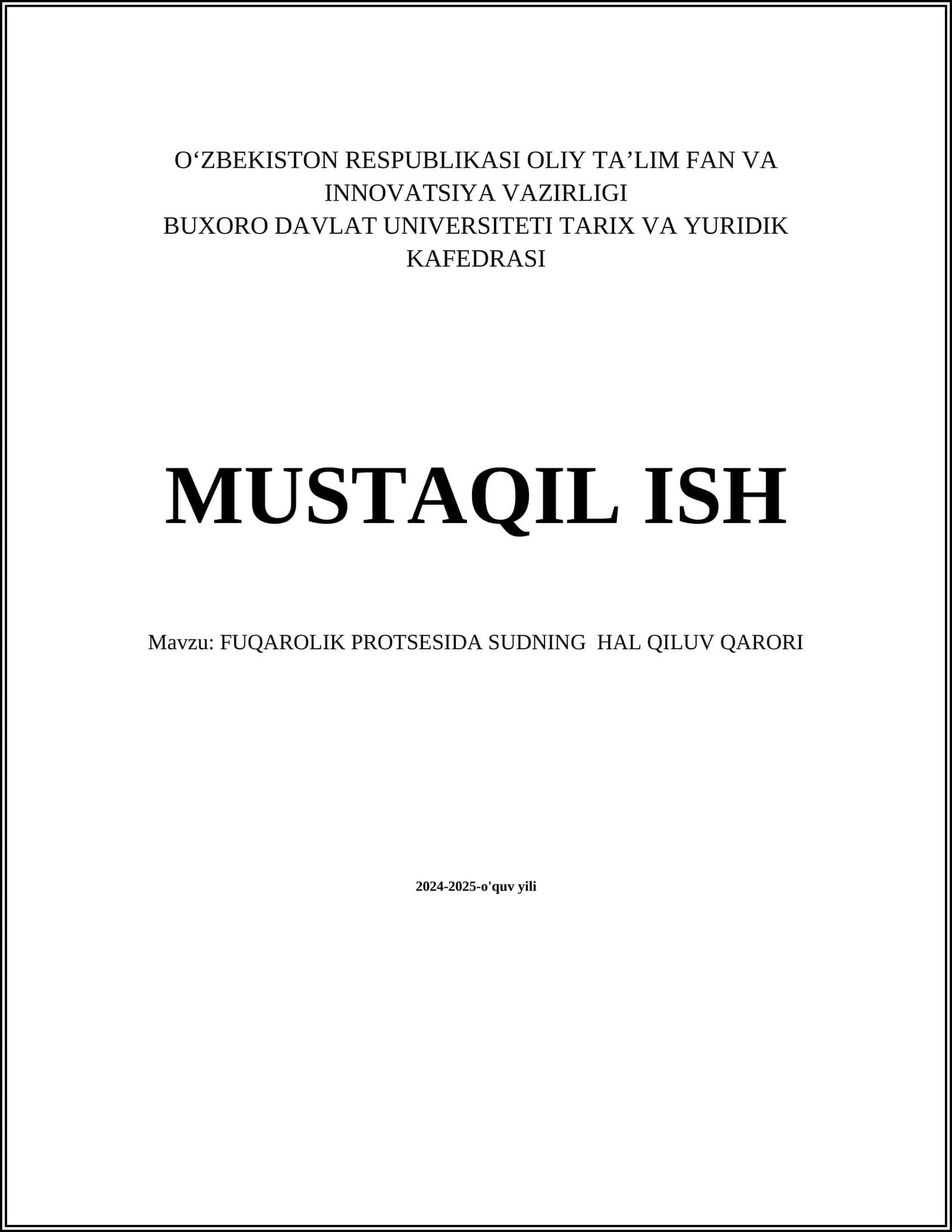 FUQAROLIK PROTSESIDA SUDNING HAL QILUV QARORI