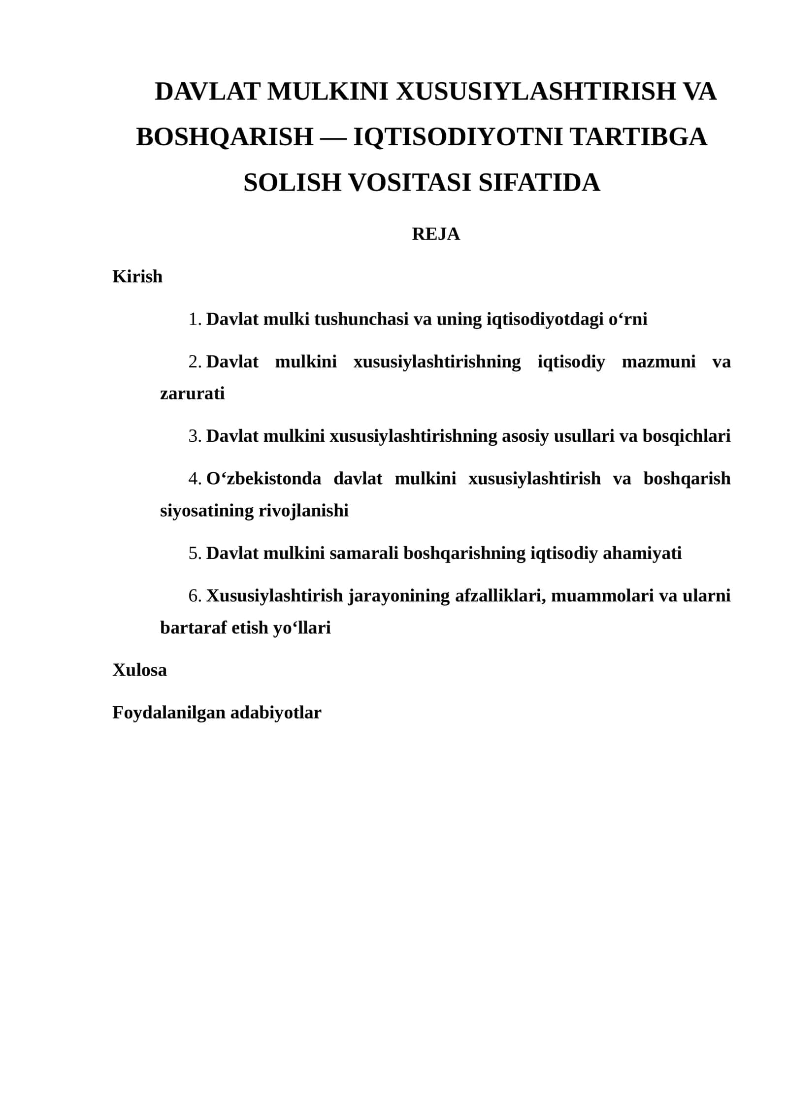 DAVLAT MULKINI XUSUSIYLASHTIRISH VA BOSHQARISH — IQTISODIYOTNI TARTIBGA SOLISH VOSITASI SIFATIDA