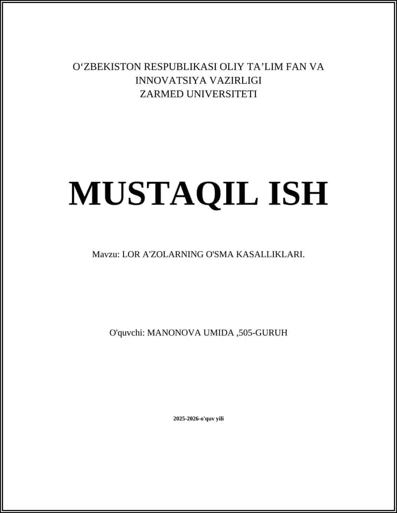 LOR A'ZOLARNING O'SMA KASALLIKLARI.