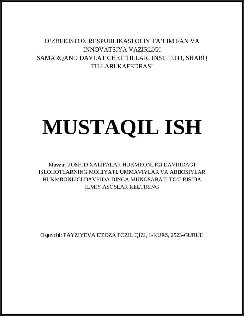 ROSHID XALIFALAR HUKMRONLIGI DAVRIDAGI ISLOHOTLARNING MOHIYATI
