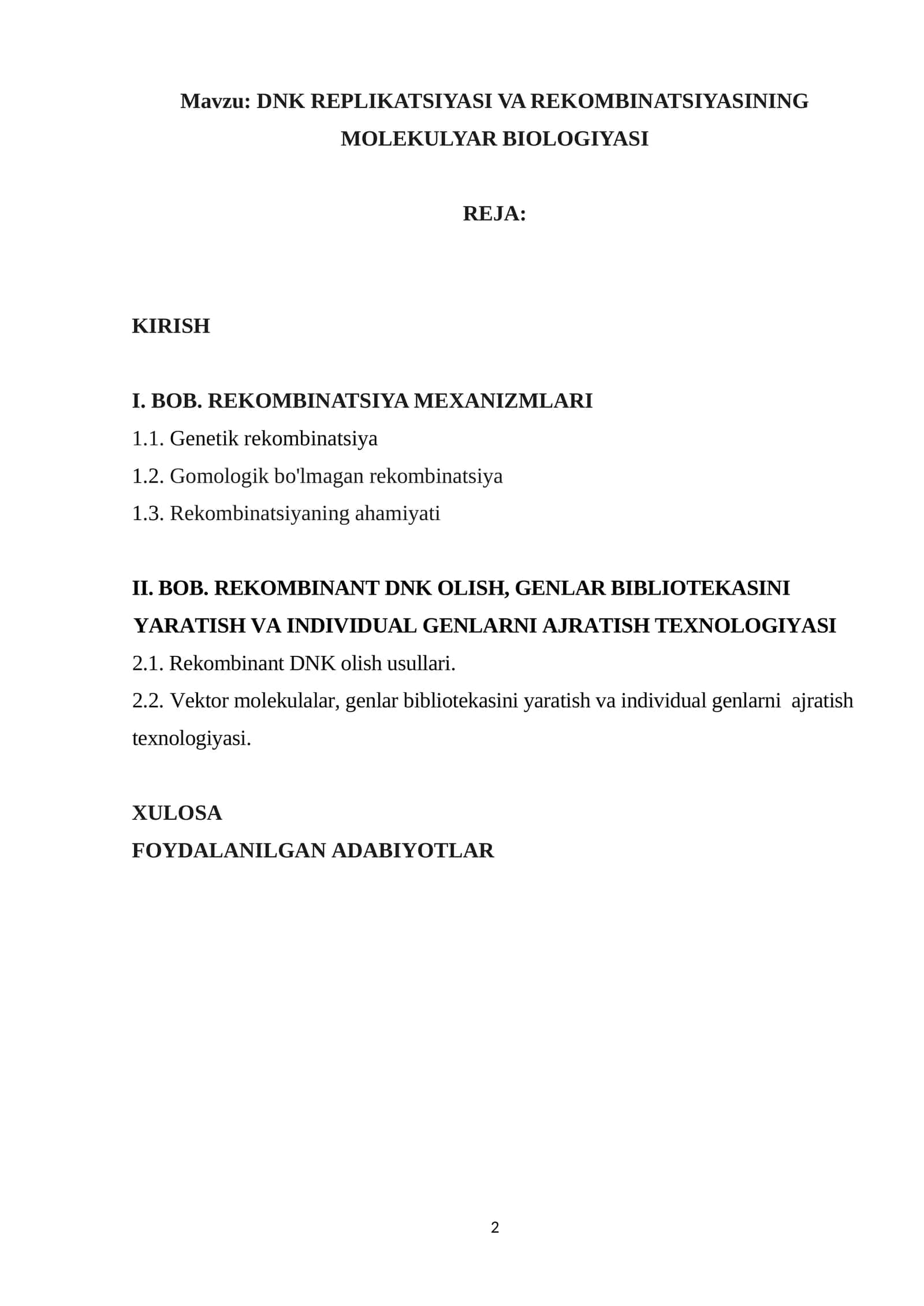 DNK REPLIKATSIYASI VA REKOMBINATSIYASINING MOLEKULYAR BIOLOGIYASI