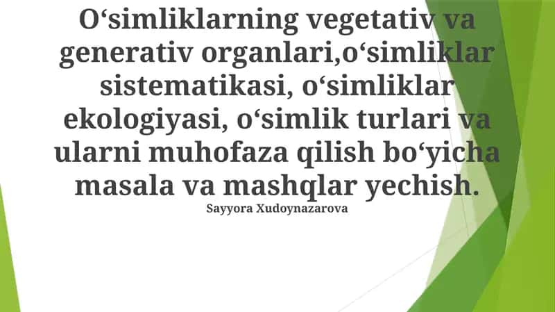O'simlikning Vegetativ va Generativ Organlari