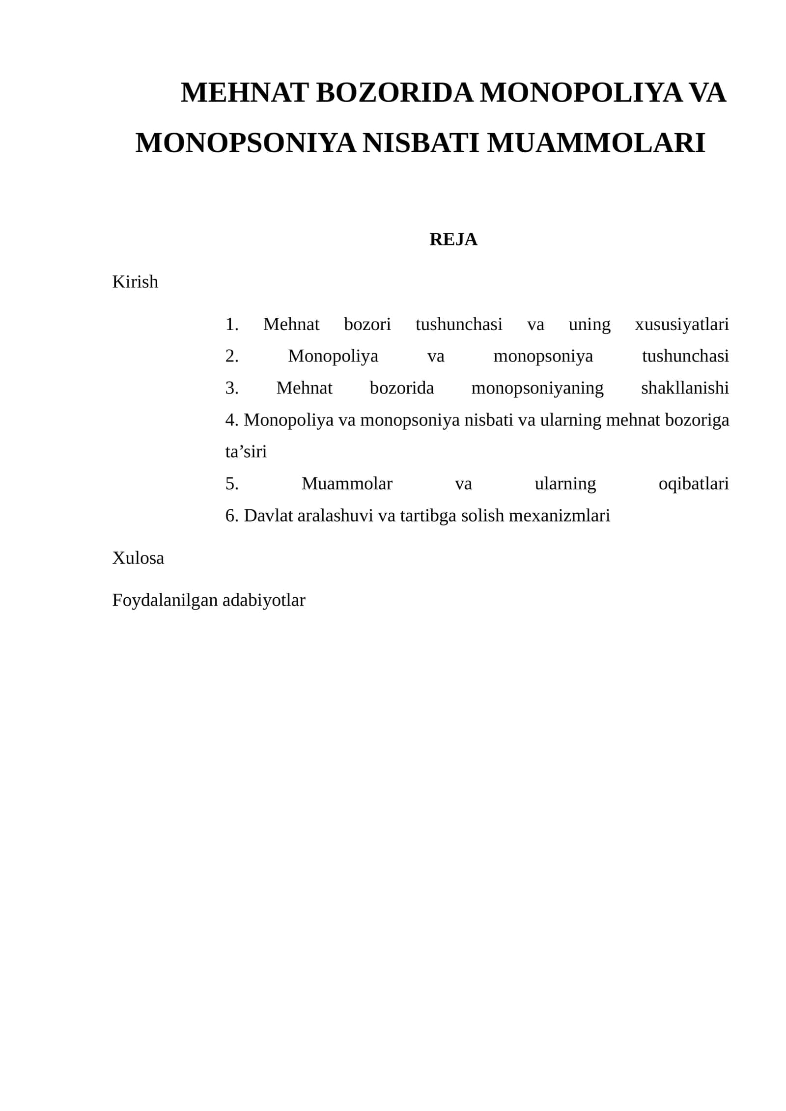 Mehnat Bozorida Monopoliya va Monopsoniya Nisbati Muammolari