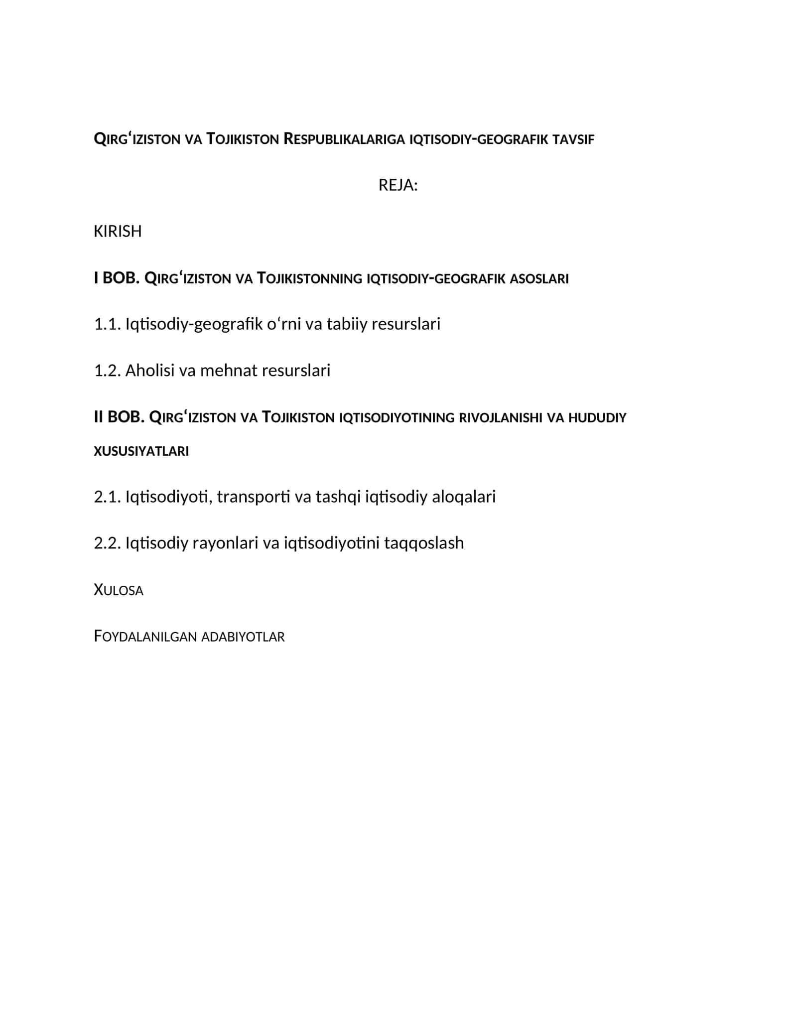 Qirgʻiziston va Tojikiston Respublikalariga iqtisodiy-geografik tavsif