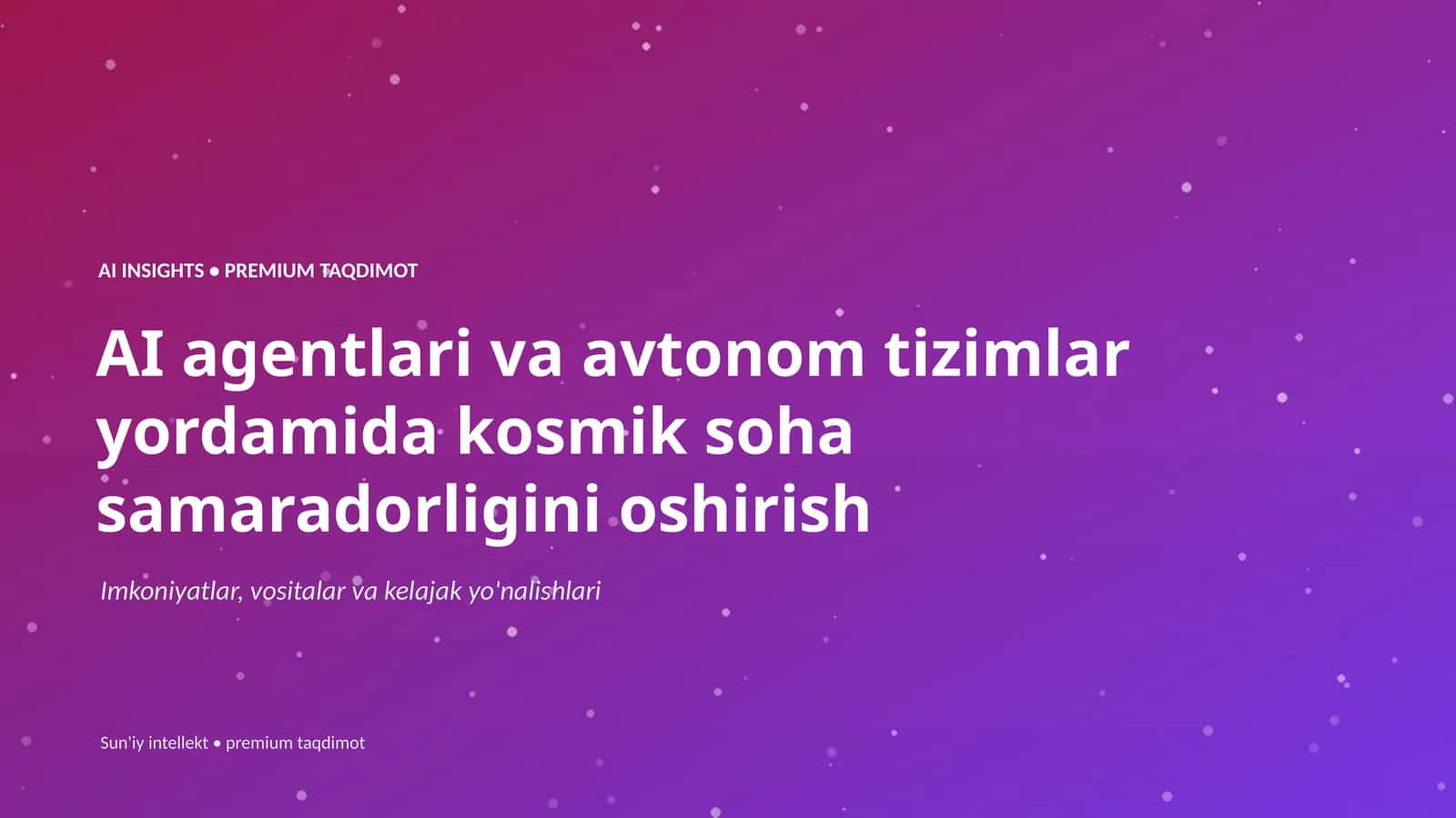 Sun'iy intellekt • premium taqdimot