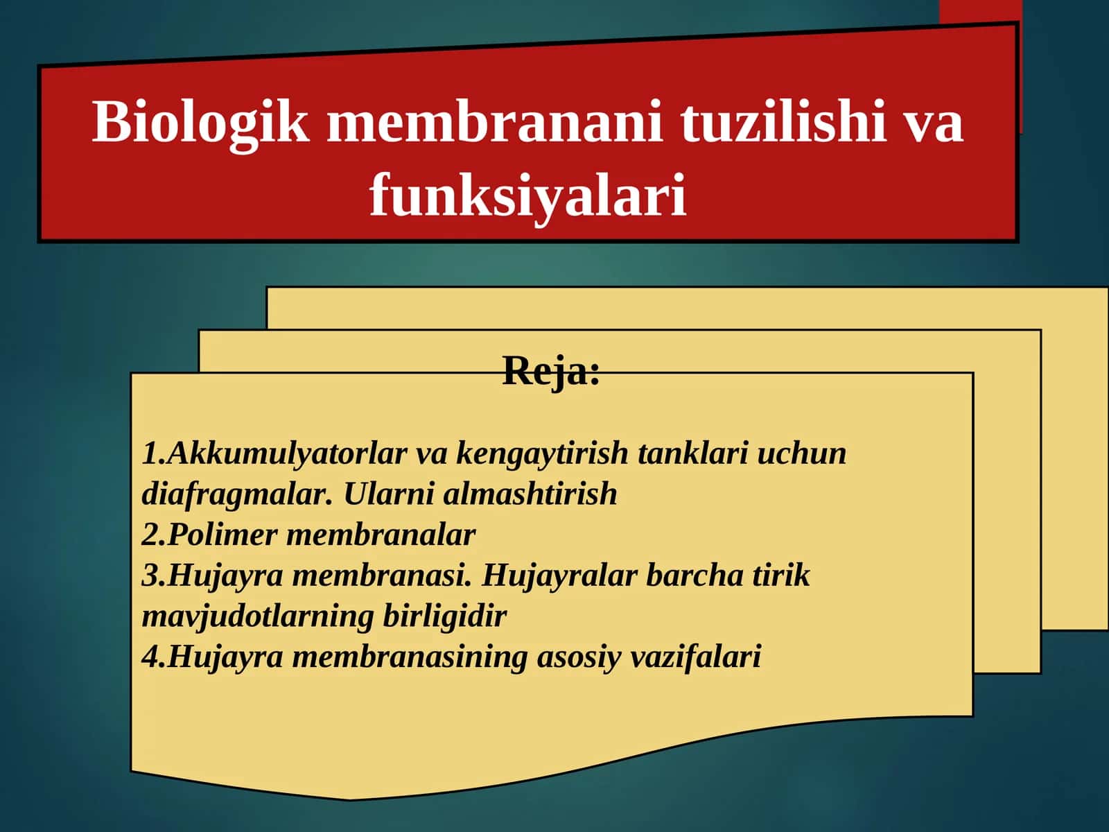 Biologik membranani tuzilishi va funksiyalari
