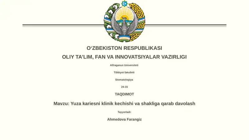 Yuza kariesni klinik kechishi va shakliga qarab davolash