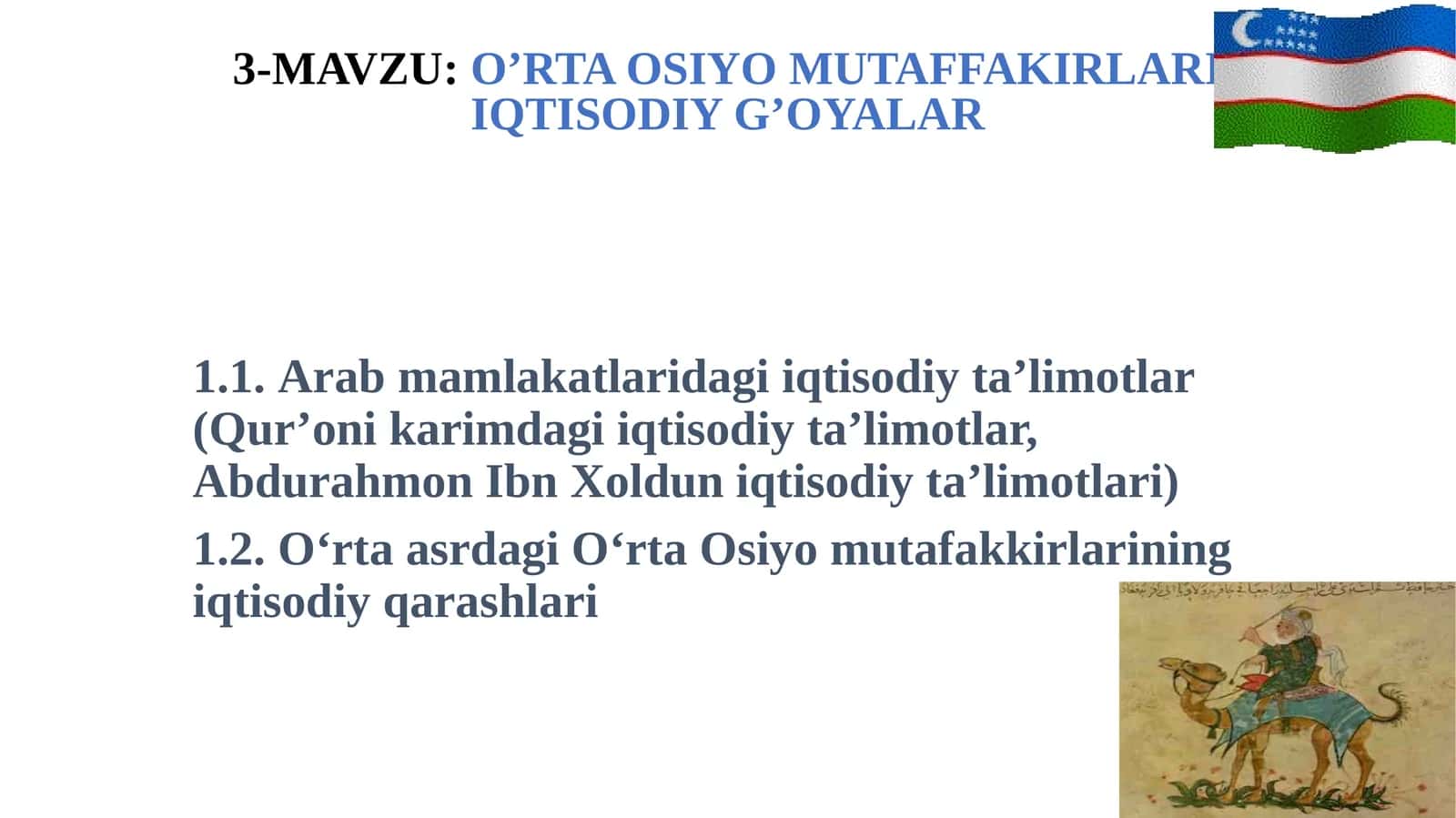 O‘rta Osiyo mutafakkirlarining iqtisodiy g’oyalari