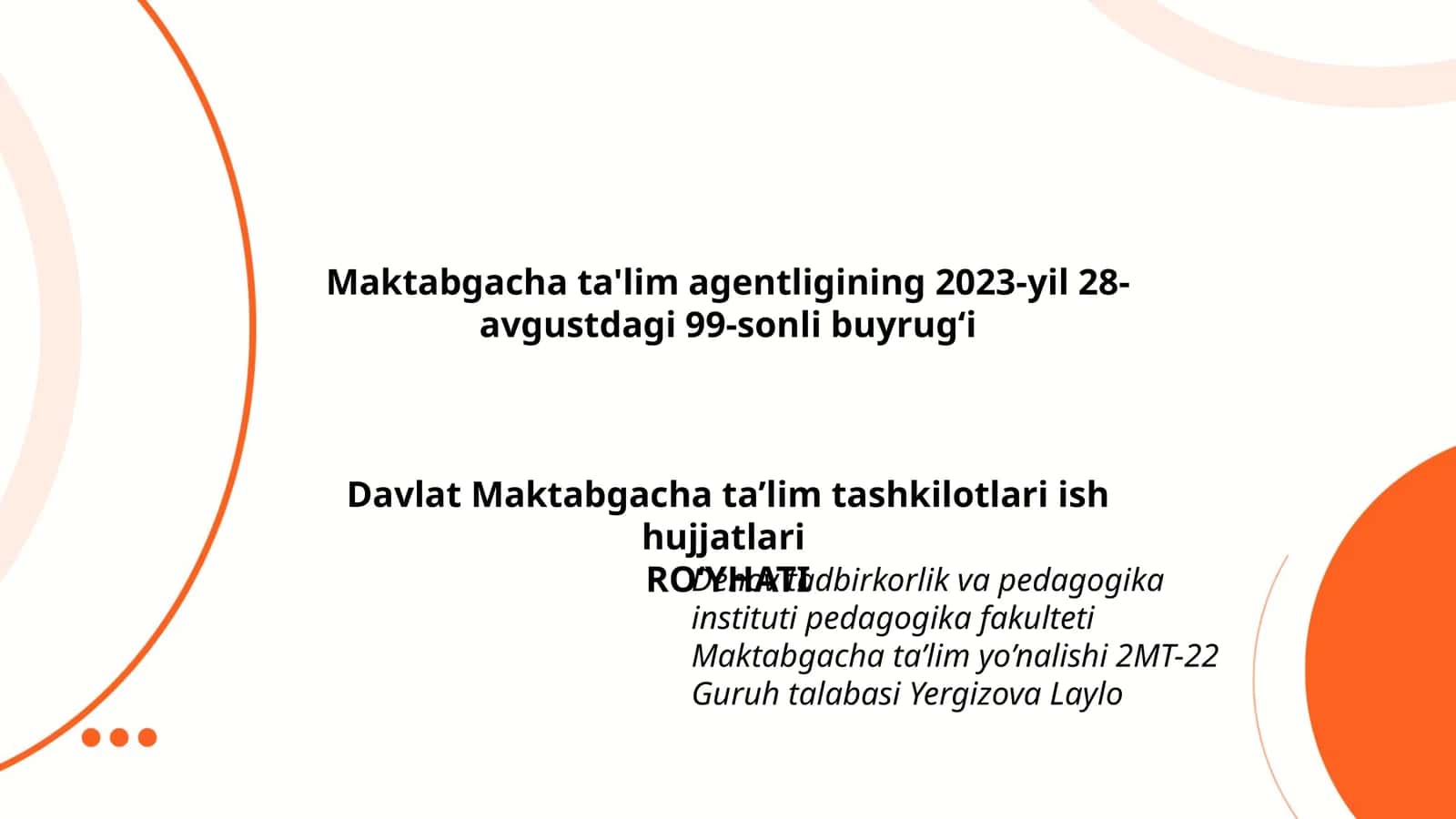 Denov tadbirkorlik va pedagogika instituti pedagogika fakulteti Maktabgacha ta'lim yo'nalishi 2MT-22 Guruh talabasi Yergizova Laylo